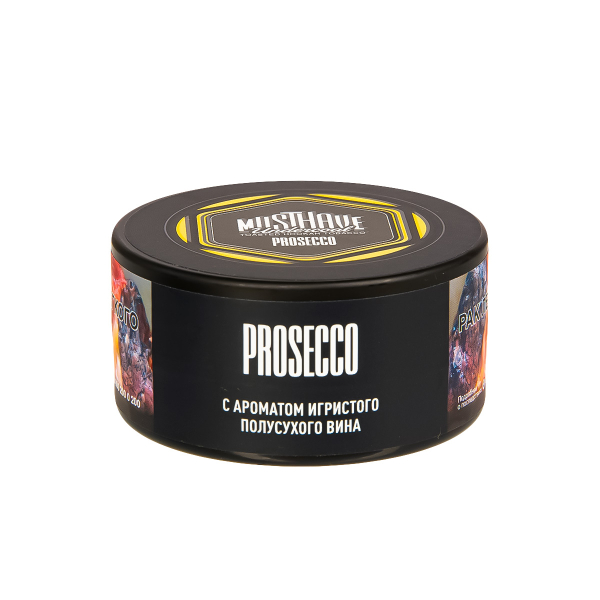 Табак Musthave Prosecco  25 грамм в Воркуте